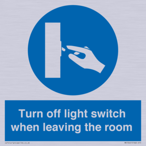 Turn off light switch when leaving the room